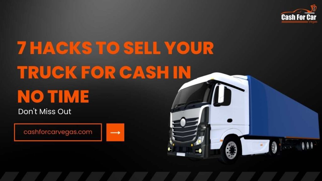 Sell Your Truck for Cash